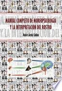 libro Manual Completo De MorfopsicologÍa Y La InterpretaciÓn Del Rostro