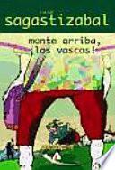 libro Monte Arriba, ¡los Vascos!