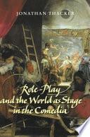 libro Role Play And The World As Stage In The Comedia