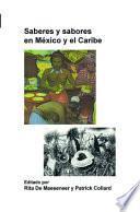 libro Saberes Y Sabores En México Y El Caribe