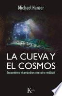 libro La Cueva Y El Cosmos