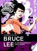 libro Bruce Lee. El Arte De Expresarse Con El Cuerpo