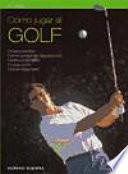 libro Cómo Jugar Al Golf