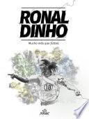 libro Ronaldinho: Mucho Más Que Fútbol