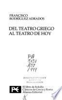libro Del Teatro Griego Al Teatro De Hoy