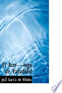 libro El Astr Logo De Valladolid