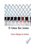 libro El Celoso Don Lesmes