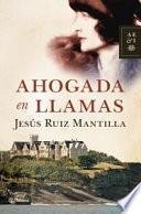 libro Ahogada En Llamas