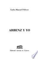 libro Arbenz Y Yo