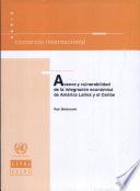 libro Avance Y Vulnerabilidad De La Integración Económica De América Latina Y El Caribe
