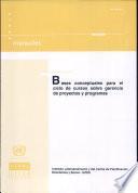 libro Bases Conceptuales Para El Ciclo De Cursos Sobre Gerencia De Proyectos Y Programas