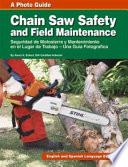 libro Chain Saw Safety And Field Maintenance