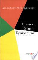 libro Classes, Raças E Democracia