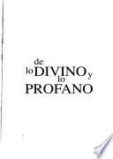 libro De Lo Divino Y Lo Profano