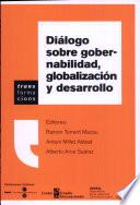 libro Diálogo Sobre Gobernabilidad, Globalización Y Desarrollo