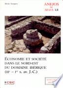 Économie Et Société Dans Le Nord Est Du Domaine Ibérique (iiie Ier S. Av. J. C.)