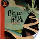 libro El Castillo Del Mal Humor