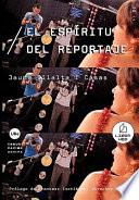 libro El Espíritu Del Reportaje