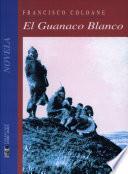 libro El Guanaco Blanco