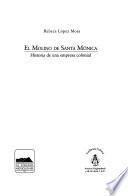 libro El Molino De Santa Mónica