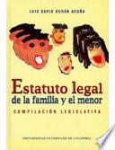 libro Estatuto Legal De La Familia Y El Menor