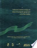 Evaluación Económico Ecológica De Temas De Investigación Agropecuaria En Los Países Andinos