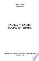 Familia Y Cambio Social En España
