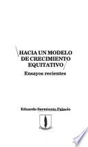 libro Hacia Un Modelo De Crecimiento Equitativo
