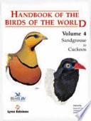 Handbook Of The Birds Of The World: New World Vultures To Guineafowl