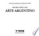 Historia Crítica Del Arte Argentino