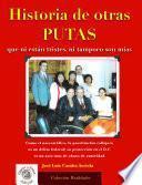 libro Historia De Otras Putas Que Ni Están Tristes, Ni Tampoco Son Mías