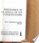 libro Indigenismos En La Lengua De Los Conquistadores