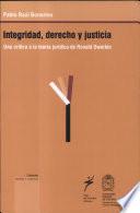 libro Integridad, Derecho Y Justicia