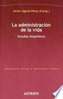 libro La Administración De La Vida