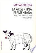 libro La Argentina Fermentada