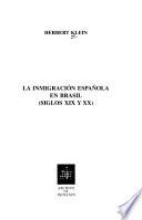 libro La Inmigración Española En Brasil