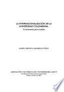 La Internacionalización De La Universidad Colombiana