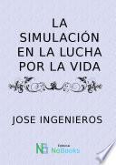 libro La Simulacion En La Lucha Por La Vida