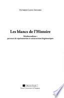 libro Les Blancs De L Histoire