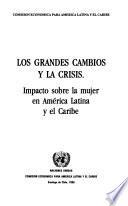 libro Los Grandes Cambios Y La Crisis