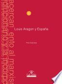 libro Louis Aragon Y España