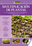 libro Multiplicacion De Plantas / Plant Propagation