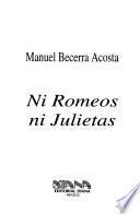 libro Ni Romeos Ni Julietas