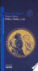 libro Orfeo, Sísifo & Cía