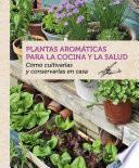 libro Plantas Aromáticas Para La Cocina Y La Salud