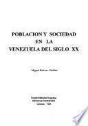 libro Población Y Sociedad En La Venezuela Del Siglo Xx