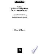 libro Política Y Financiacíon Pública De La Cinematografía