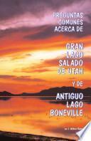 libro Preguntas Comunes Acerca De Gran Lago Salado De Utah Y De Antiguo Lago Boneville