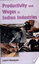 libro Productivity And Wages In Indian Industries