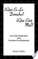 libro ¿qué Es Lo Derecho? ¿qué Está Mal?